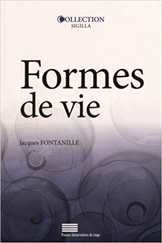 Formes de vie (Sigilla t. 3) (French Edition)